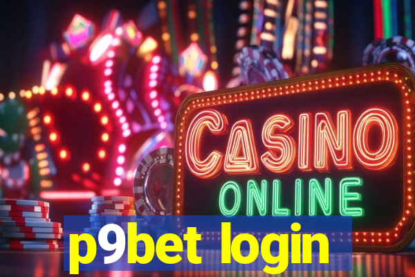 p9bet login